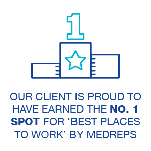 Our client is proud to have earned the no. 1 spot for 'best places to work' by medreps