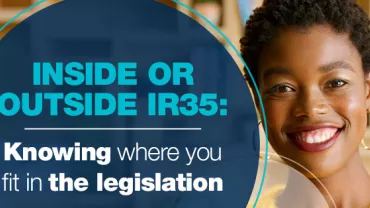 Being inside or outside IR35: Knowing where you fit in the legislation