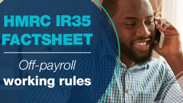 HMRC IR35 factsheet: Off-payroll working rules 